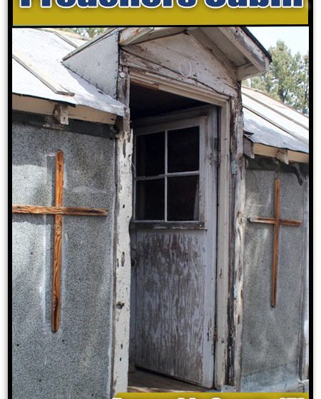 Preacher's Cabin — local town and services near the claim, Esmeralda County, Nevada